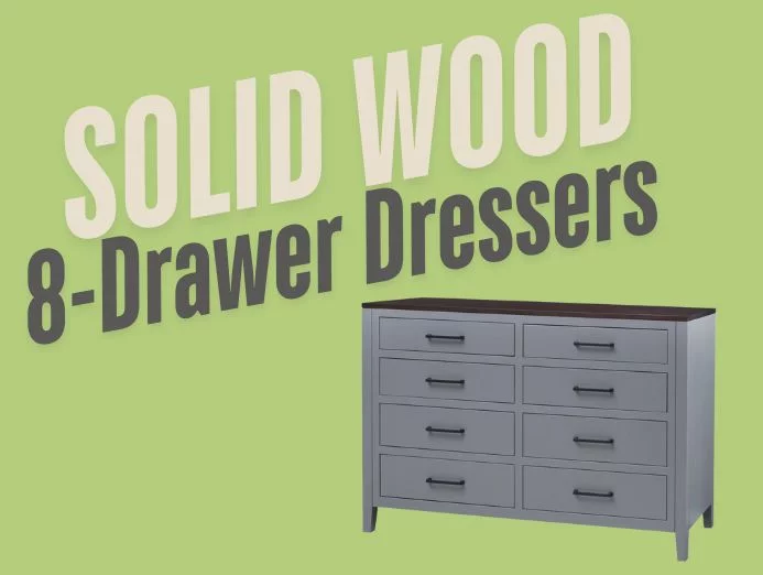 Solid Wood 8-Drawer Dressers From Amish Furniture Makers