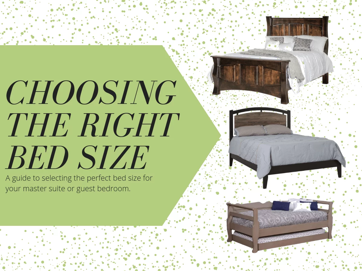 Choose the Right Bed Size for You