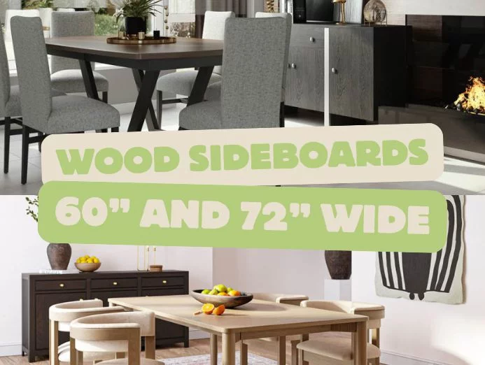 Wood Sideboards - 60” and 72” Wide