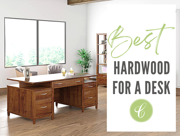 Best Woods for Desks