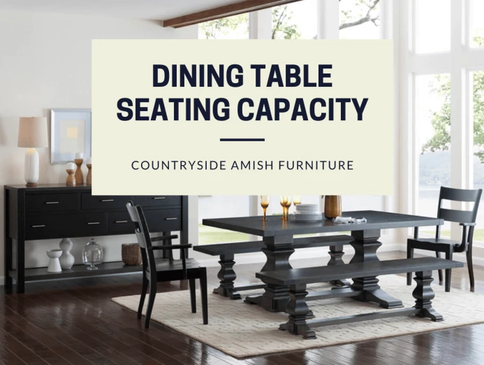 Dining Table Seating Capacity - Round, Rectangular & Square