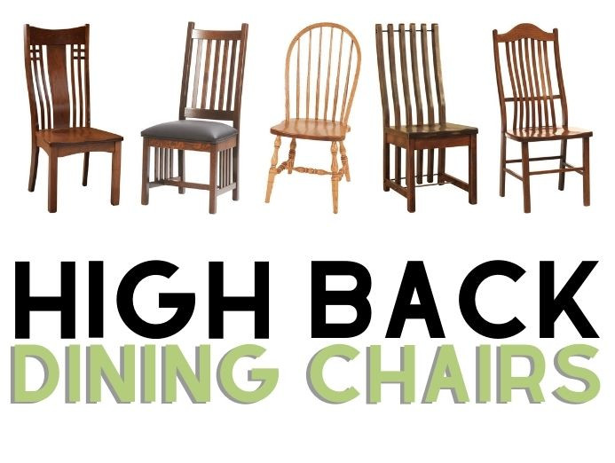 High Back Dining Chairs Made From Solid Wood