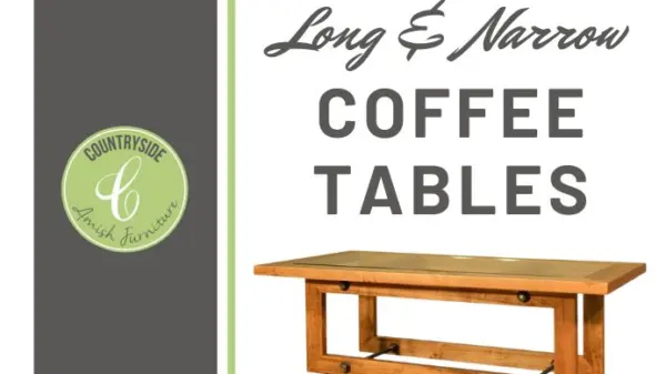 Extra Long (48” and Greater) and Narrow Coffee Tables