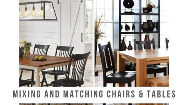 Mixing and Matching Dining Room Chairs and Tables