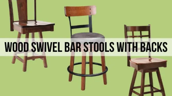 Wood Swivel Bar Stools With Backs