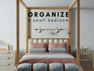 Tips to Organize a Small Bedroom