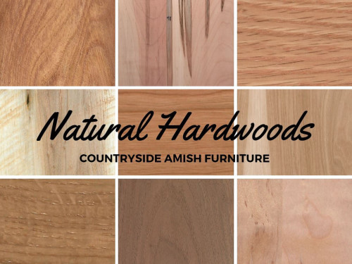 Natural Hardwoods and Amish Furniture