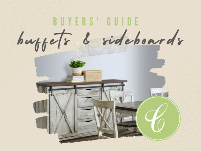 Buyers’ Guide to Dining Room Sideboards and Buffets