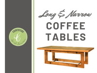 Extra Long (48” and Greater) and Narrow Coffee Tables