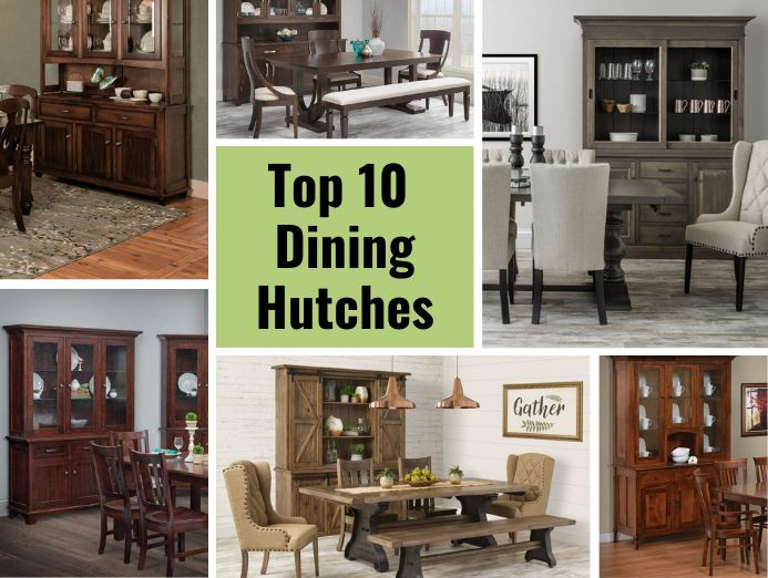 Top 10 Dining Room Hutches